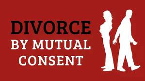 Mutual Consent Divorce Lawyer